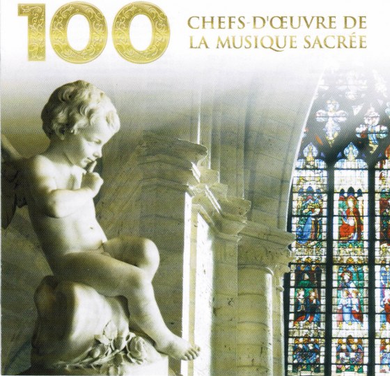 скачать 100 Masterpiece of sacred music (2007)